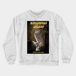 Extinction Hymns Crewneck Sweatshirt